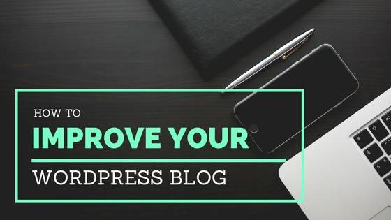 8 ProTips to Improve Your WordPress Blog